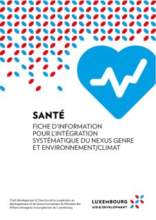 Santé - Fiche d'information pour l'intégration systematique du Nexus Genre et Environnement / Climat