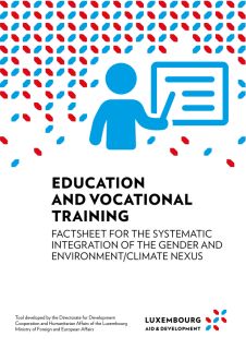Education and Vocational Training - Factsheet for the systematic integration of the Gender and Environment / Climate Nexus