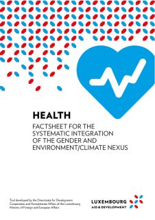 Health - Factsheet for the systematic integration of the Gender and Environment/Climate Nexus