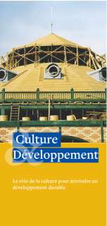 Culture-Développement: Le rôle de la culture pour atteindre un développement durable