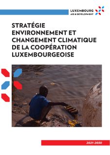 Stratégie Environnement et changement climatique de la Coopération luxembourgeoise